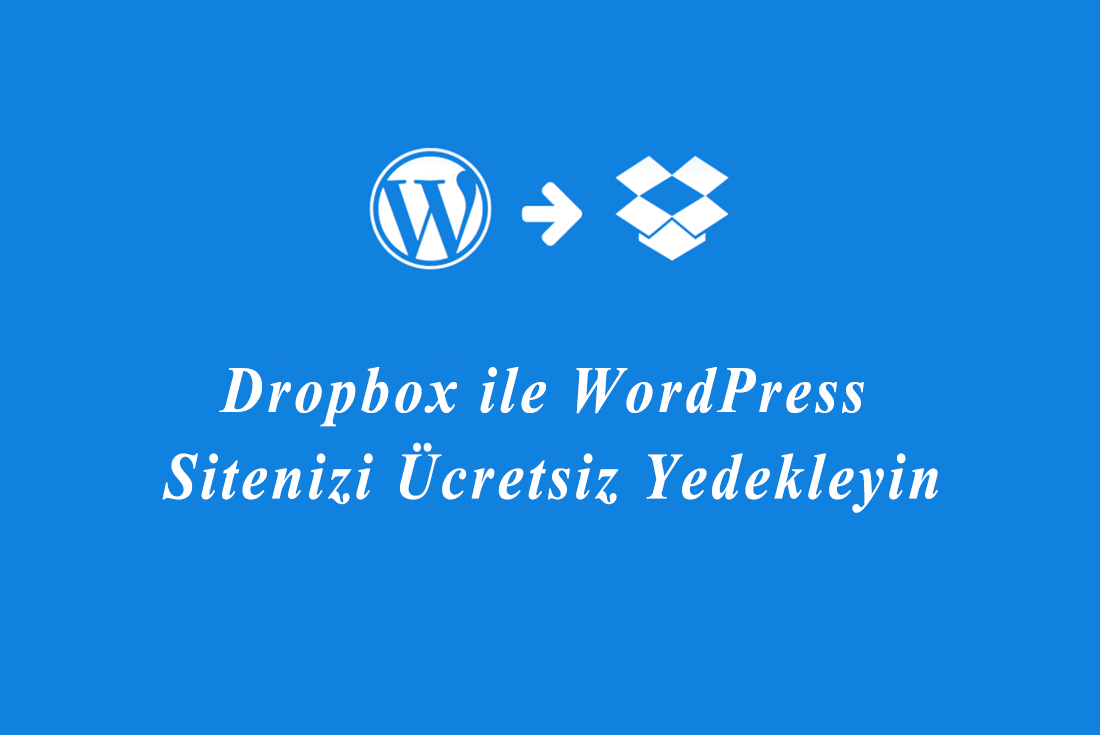 wordpress yedek alma dropbox