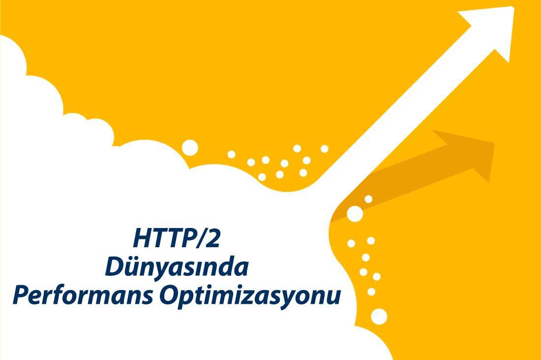 http2 performans optimizasyonu
