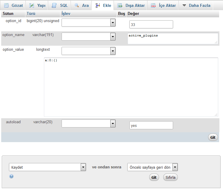 phpmyadmin option-value düzenleme