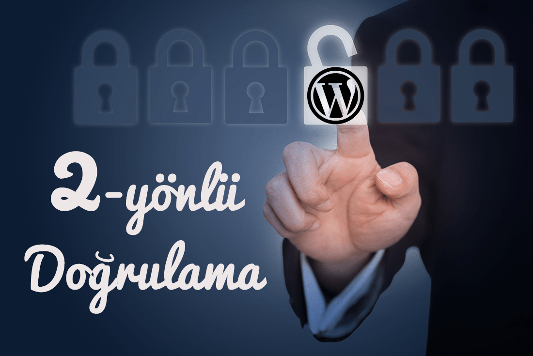wordpress iki yönlü doğrulama